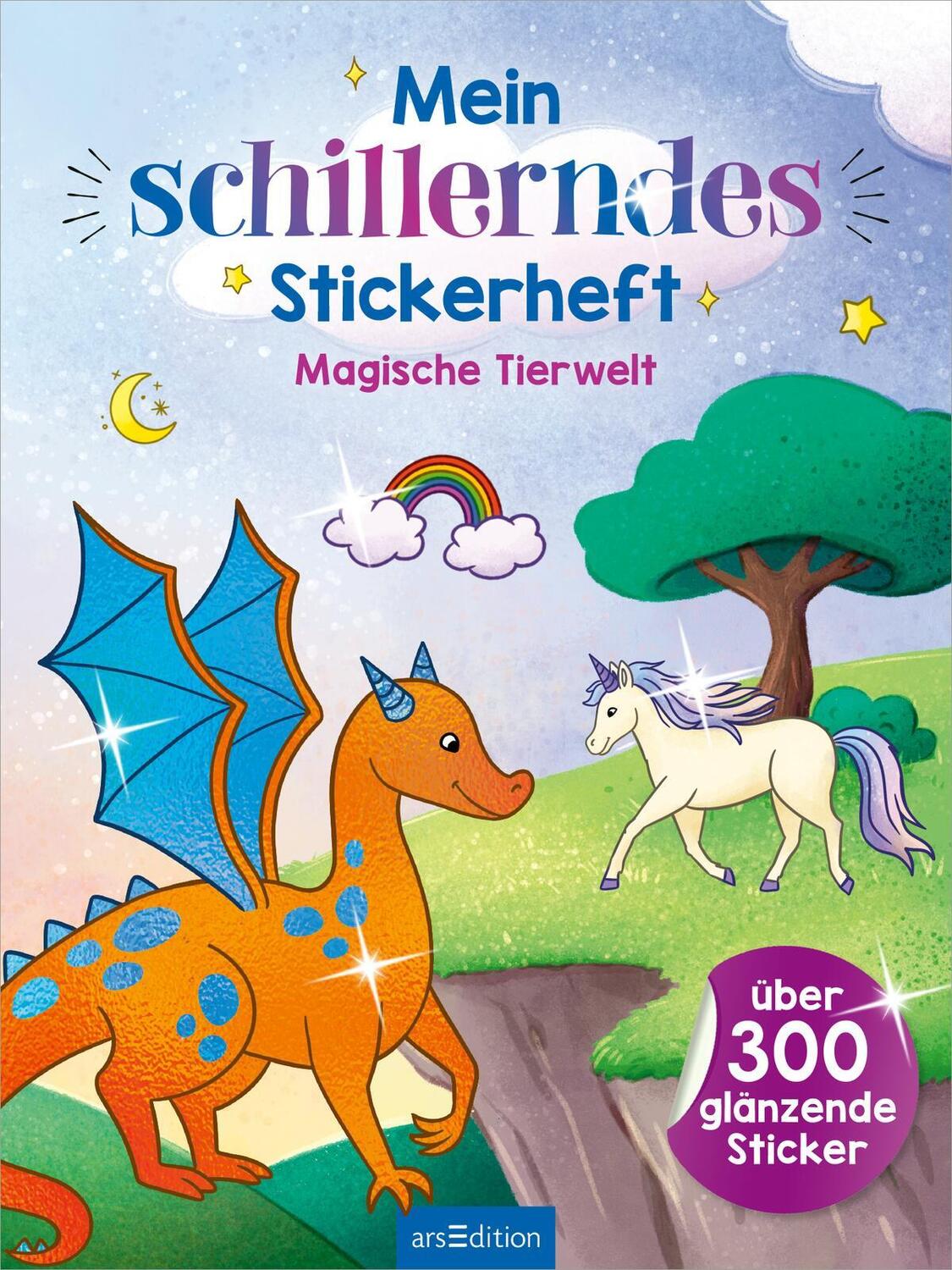 Bild: 9783845856872 | Mein schillerndes Stickerheft - Magische Tierwelt | Taschenbuch | 2024