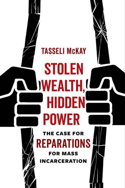 Cover: 9780520389465 | Stolen Wealth, Hidden Power | Tasseli Mckay | Taschenbuch | Englisch