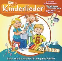 Cover: 888837696425 | Meine ersten Kinderlieder-Bei mir Zuhause | Kinderliederbande | CD