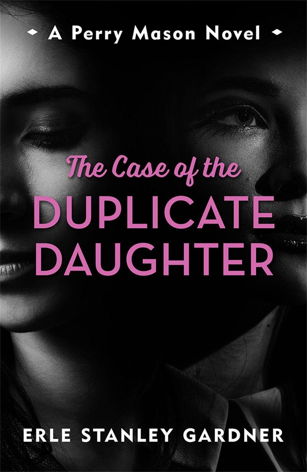 Cover: 9781471920875 | The Case of the Duplicate Daughter | A Perry Mason novel | Gardner