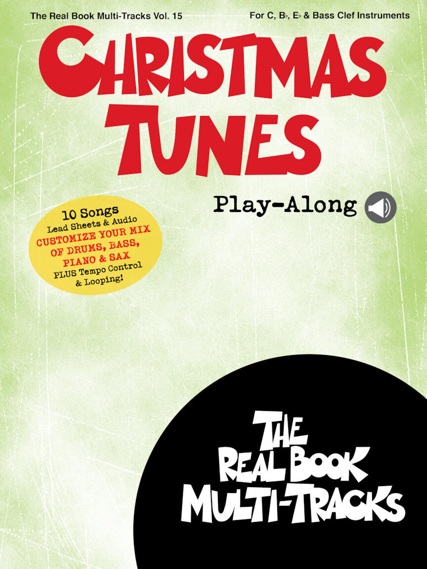 Cover: 888680751906 | Christmas Tunes Play-Along | Real Book Multi-Tracks Volume 15 | 2018