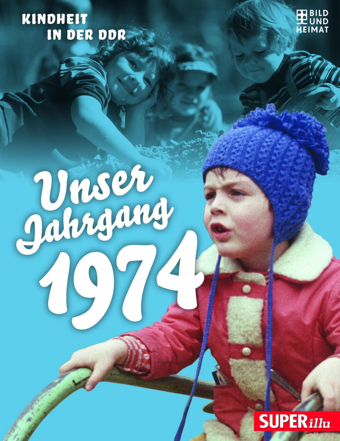 Cover: 9783959583695 | Unser Jahrgang 1974 | Kindheit in der DDR | Buch | 64 S. | Deutsch