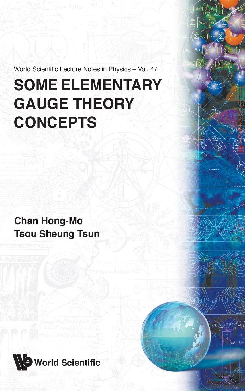 Cover: 9789810210809 | Some Elementary Gauge Theory Concepts | Hong-Mo Chan (u. a.) | Buch