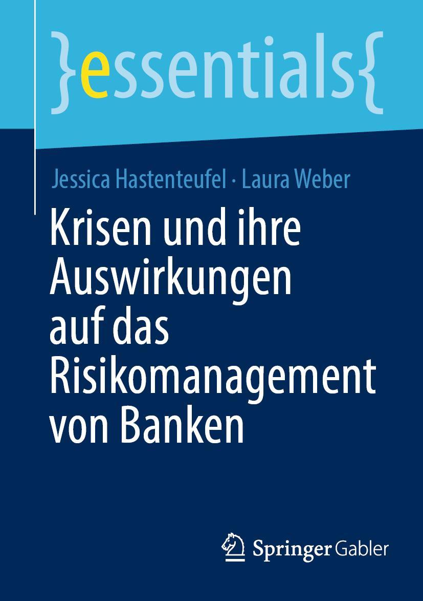 Cover: 9783658347925 | Krisen und ihre Auswirkungen auf das Risikomanagement von Banken | xi