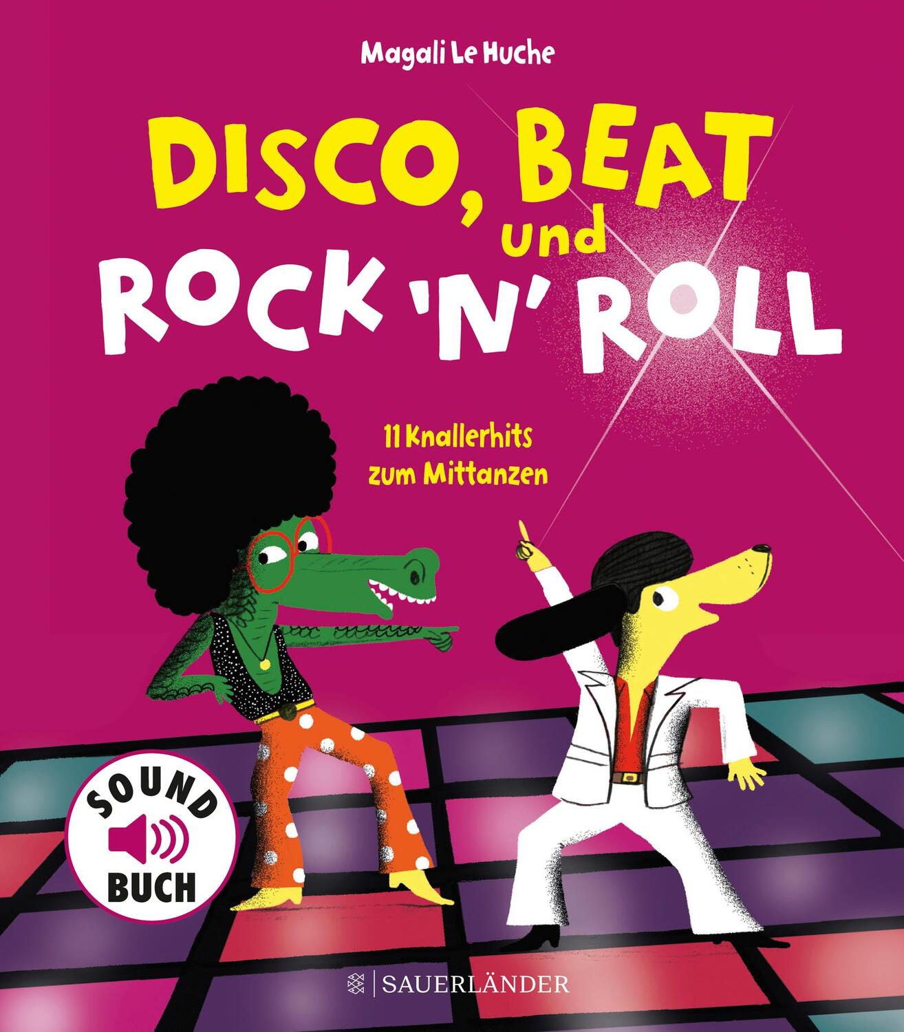 Cover: 9783737356923 | Disco, Beat und Rock'n'Roll | 11 Knallerhits zum Mittanzen | Huche