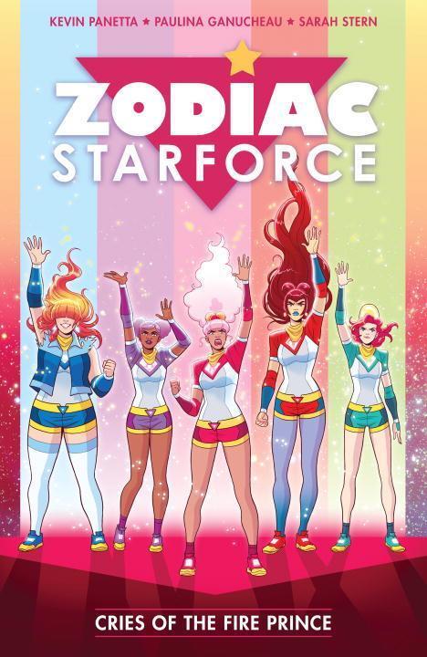 Cover: 9781506703107 | Zodiac Starforce Volume 2: Cries of the Fire Prince | Kevin Panetta