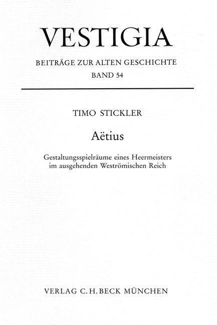 Cover: 9783406488535 | Aetius | Timo Stickler | Vestigia | Deutsch | 2002 | C.H.Beck