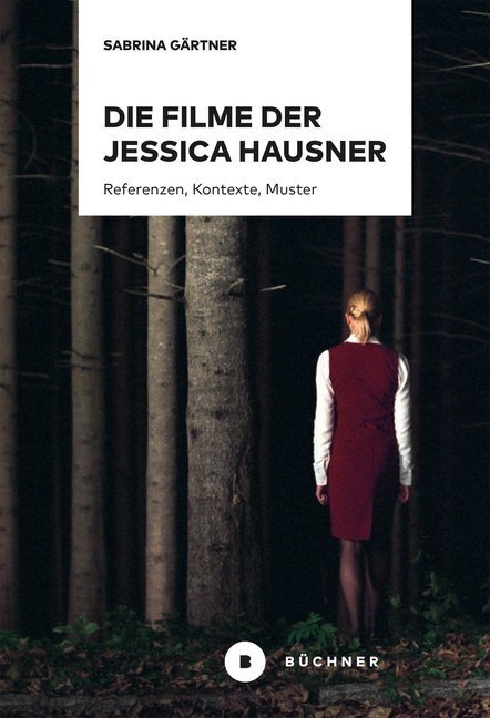 Cover: 9783963172090 | Die Filme der Jessica Hausner | Referenzen, Kontexte, Muster | Gärtner