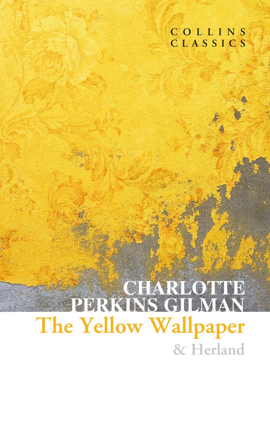 Cover: 9780008527921 | YELLOW WALLPAPER &amp; HERLAND | Charlotte Perkins Gilman | Taschenbuch
