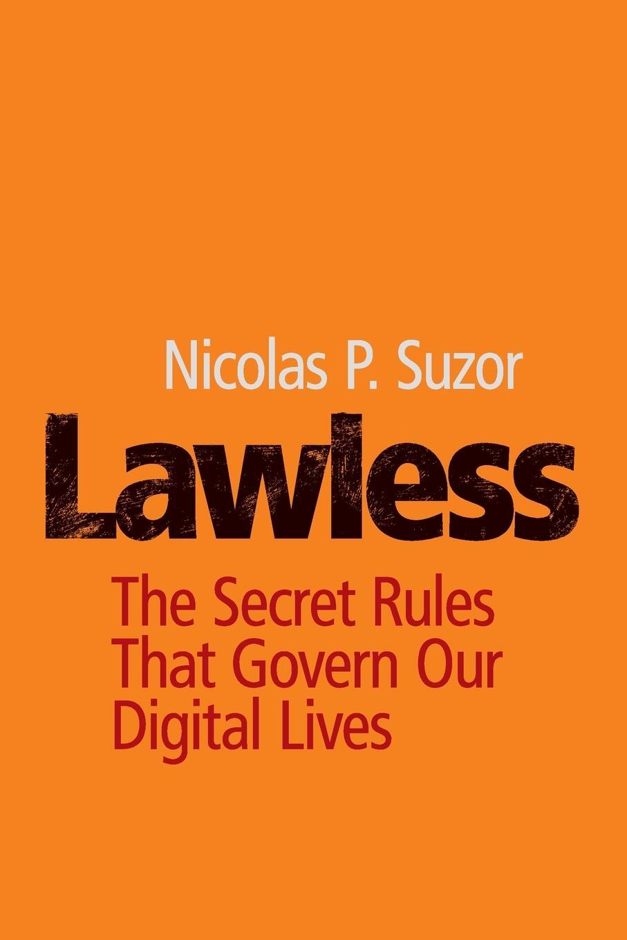 Cover: 9781108740470 | Lawless | Nicolas P. Suzor | Taschenbuch | Paperback | Englisch | 2019