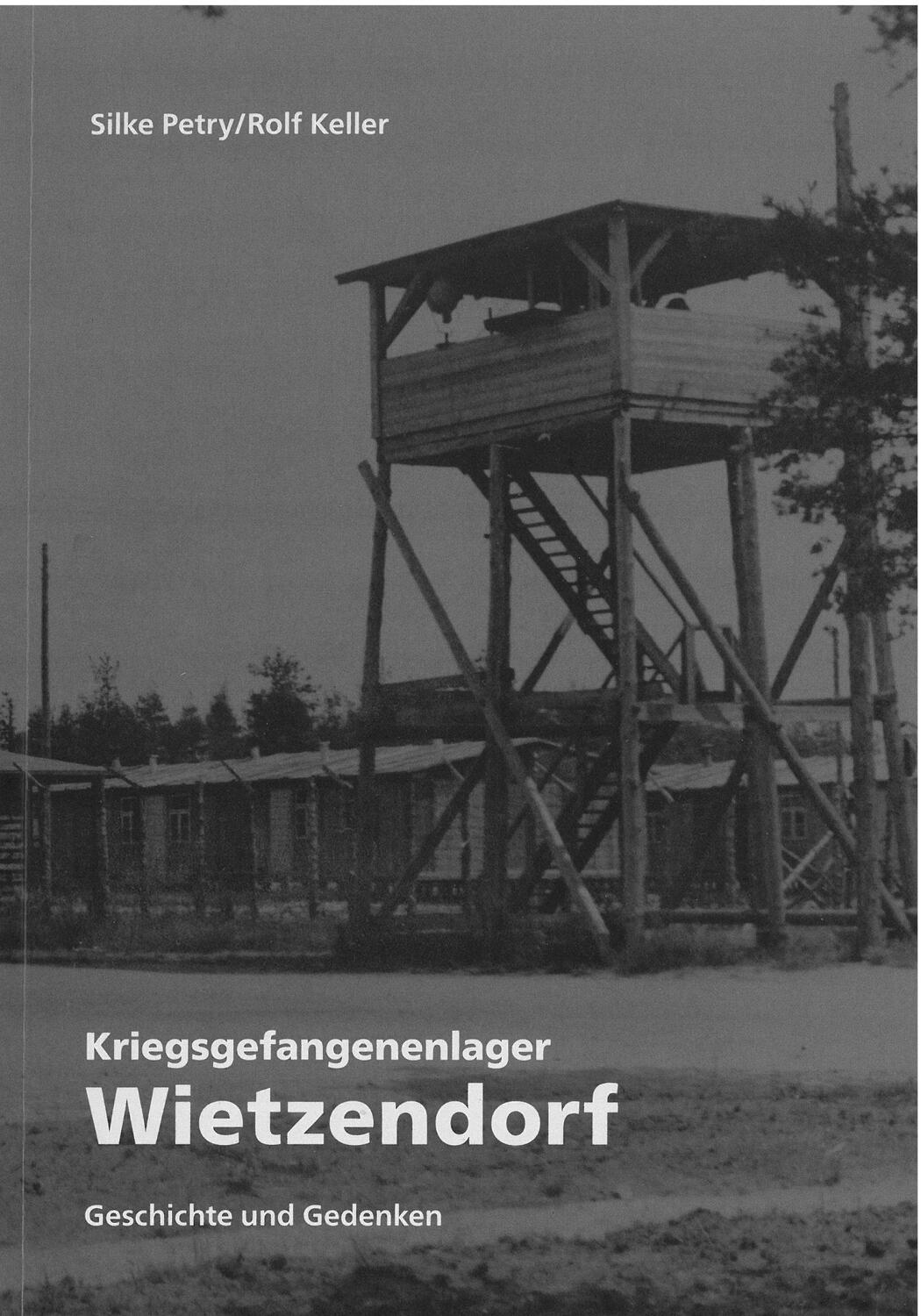Cover: 9783946991090 | Kriegsgefangenenlager Wietzendorf | Geschichte und Gedenken | Buch