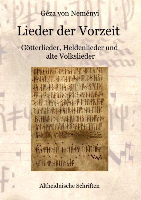 Cover: 9783848268535 | Lieder der Vorzeit | Götterlieder, Heldenlieder und alte Volkslieder