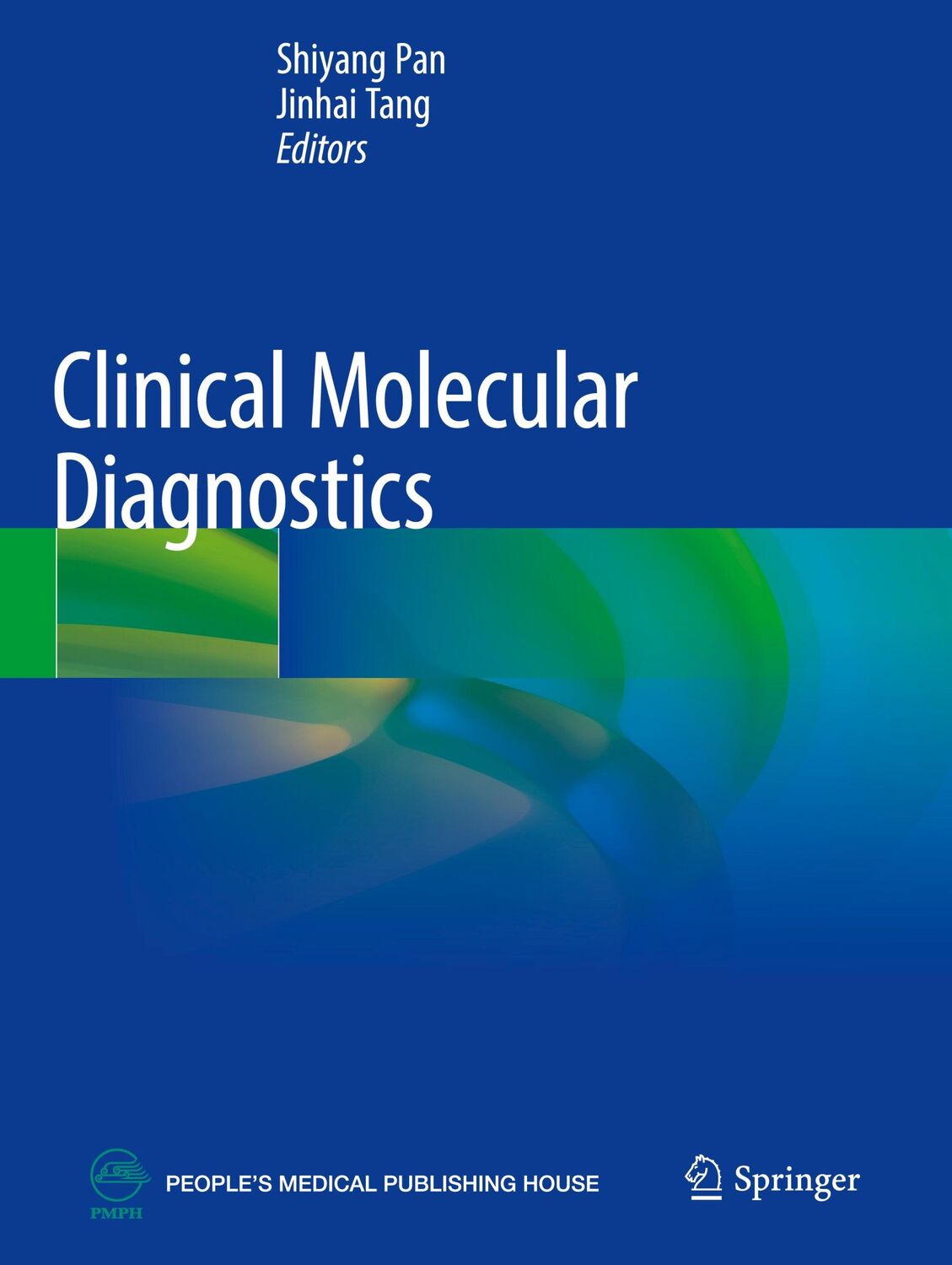 Cover: 9789811610394 | Clinical Molecular Diagnostics | Jinhai Tang (u. a.) | Taschenbuch