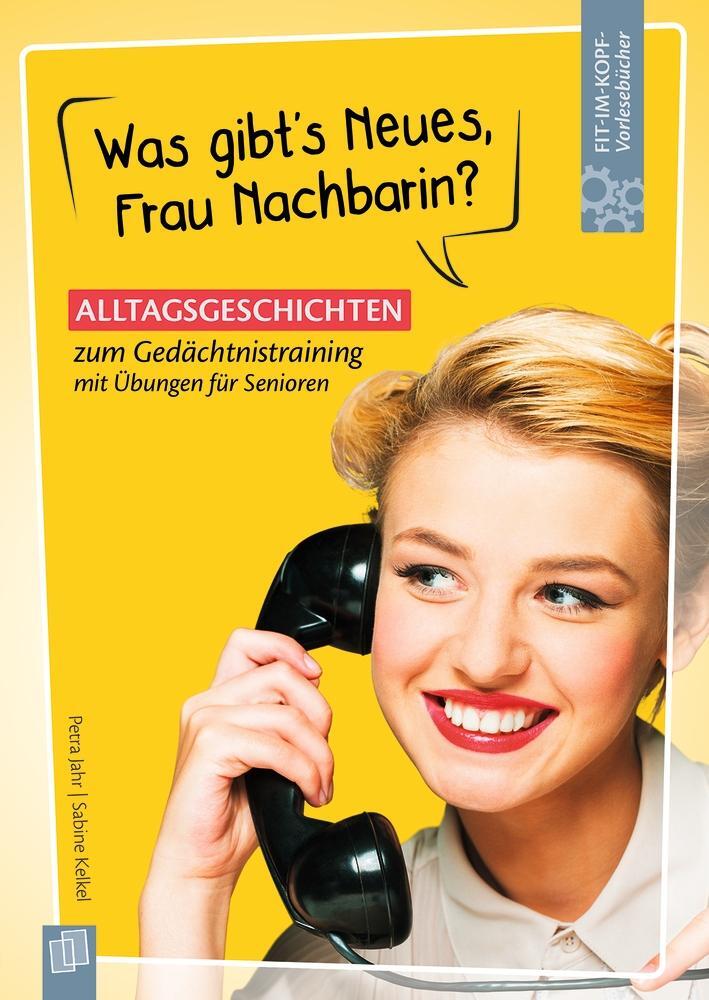 Cover: 9783834640390 | Fit-im-Kopf-Vorlesebücher für Senioren Was gibt's Neues, Frau...