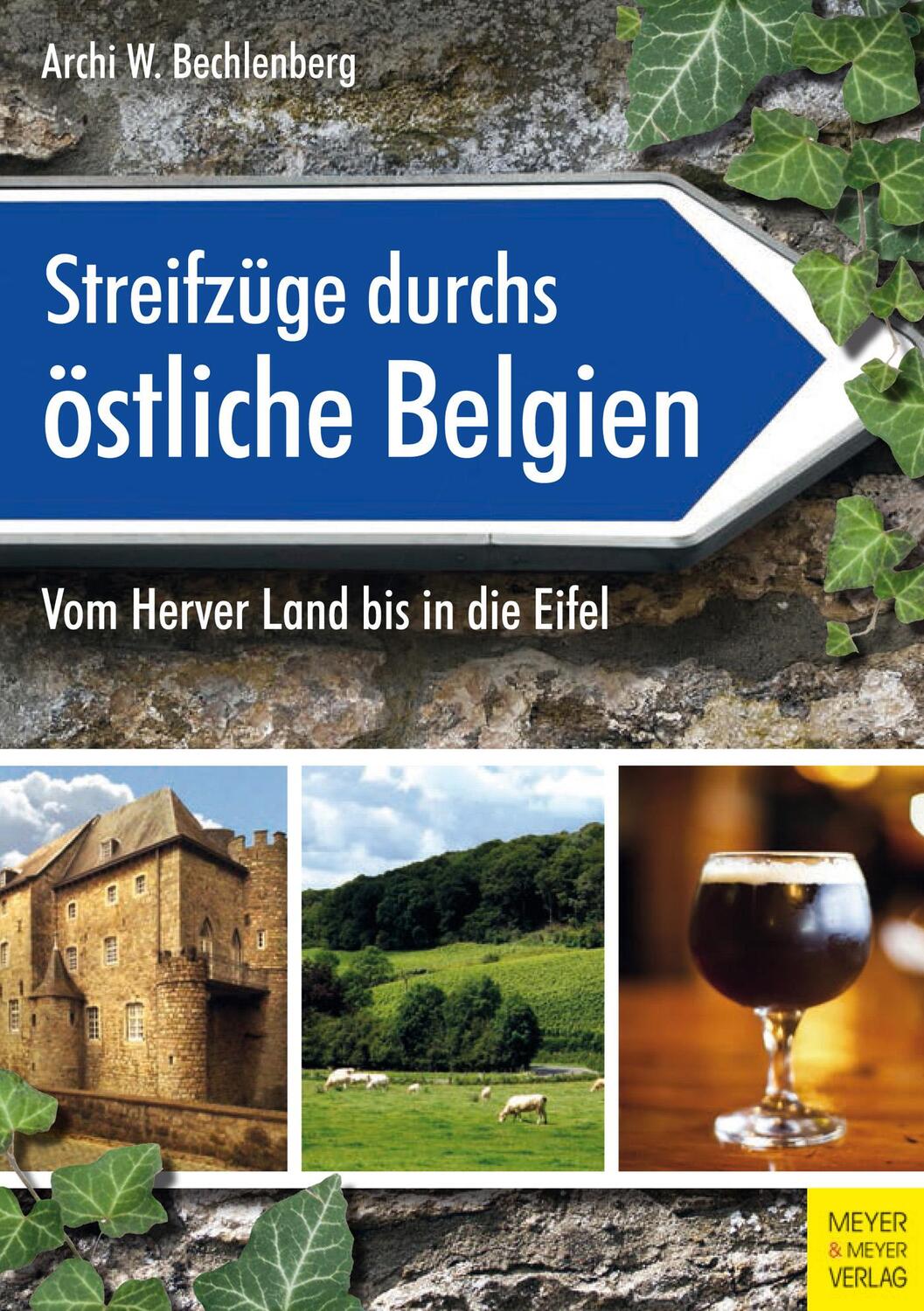 Cover: 9783840376870 | Streifzüge durchs östliche Belgien | Vom Herver Land bis in die Eifel