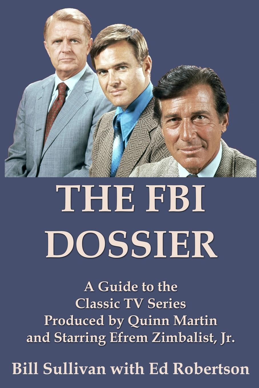 Cover: 9781949802337 | The FBI Dossier | Bill Sullivan | Taschenbuch | Paperback | Englisch