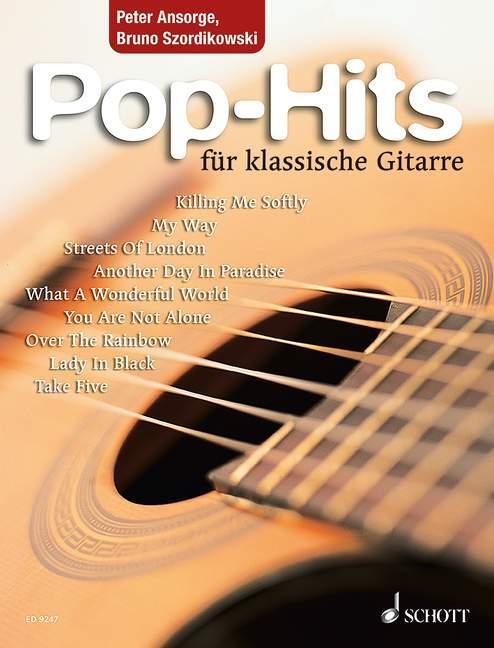 Cover: 9790001128506 | Pop-Hits für klassische Gitarre | Bruno Szordikowski (u. a.) | 80 S.