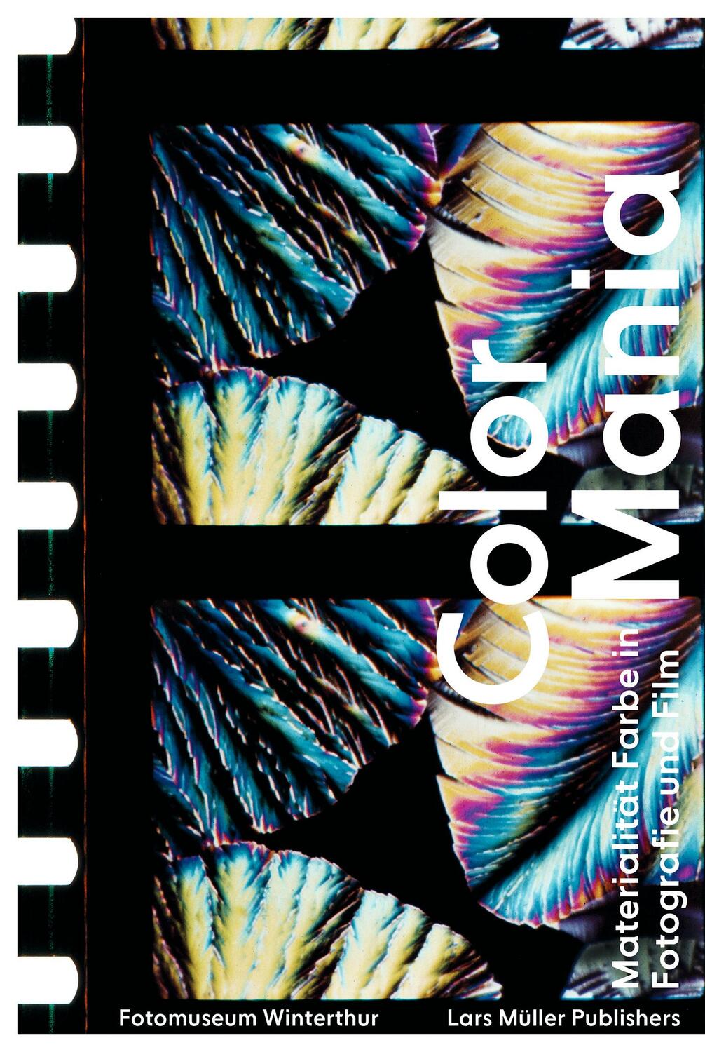 Cover: 9783037786062 | Color Mania | Materialität Farbe in Fotografie und Film | Taschenbuch