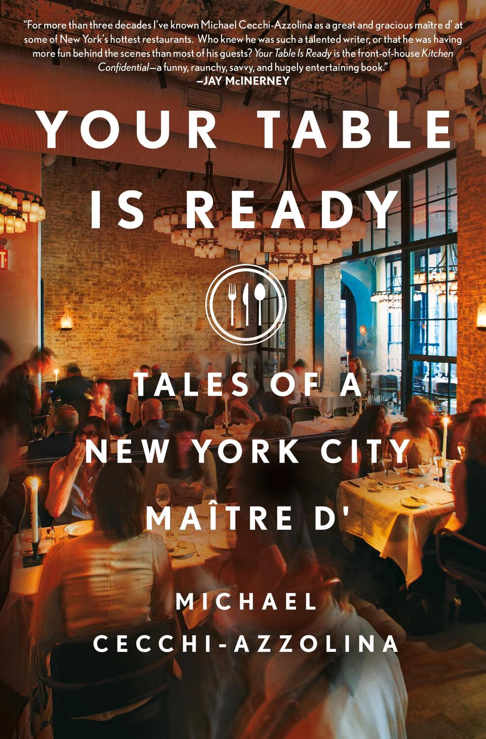 Autor: 9781250281982 | Your Table Is Ready | Tales of a New York City Maitre D' | Buch | 2023