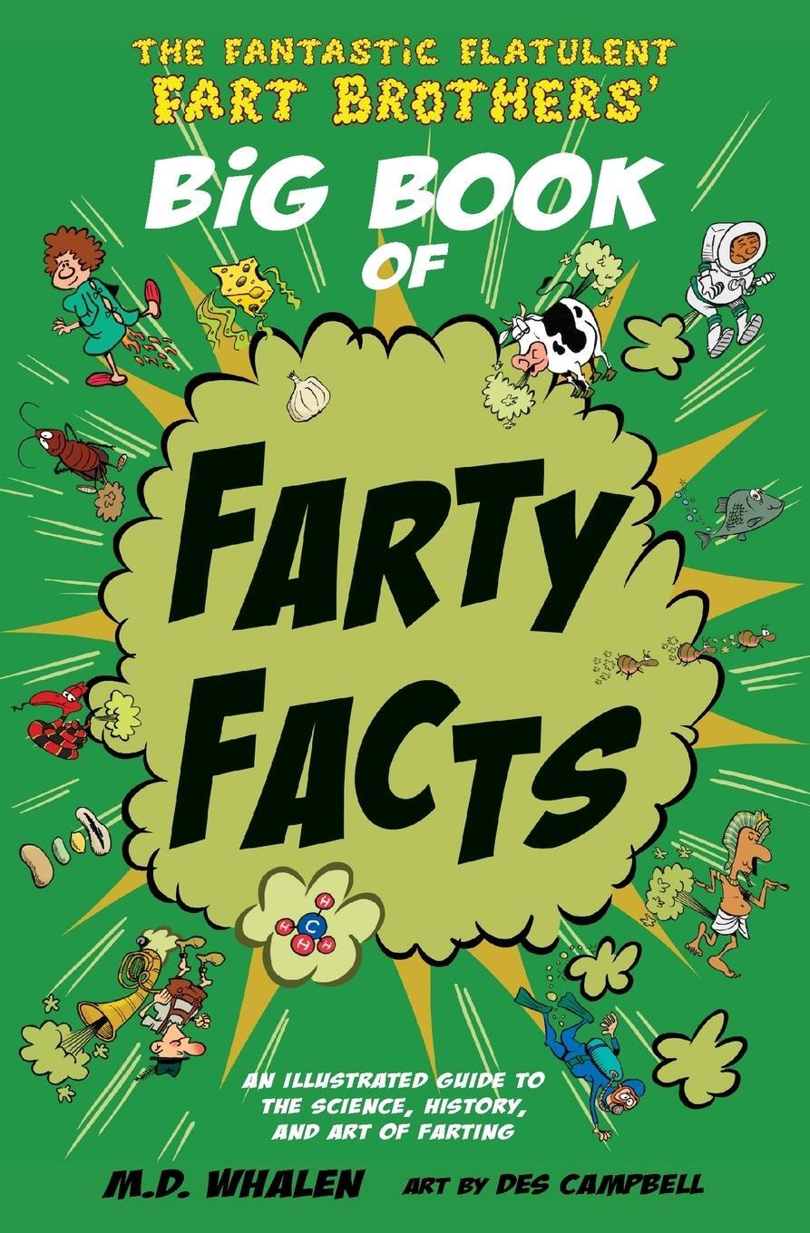 Cover: 9789627866350 | The Fantastic Flatulent Fart Brothers' Big Book of Farty Facts | Buch