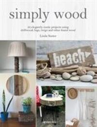 Cover: 9781782218166 | Simply Wood | Linda Suster | Taschenbuch | Englisch | 2019