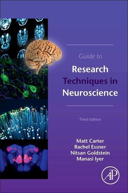 Cover: 9780128186466 | Guide to Research Techniques in Neuroscience | Matt Carter (u. a.)