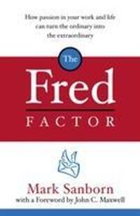 Cover: 9781844138166 | The Fred Factor | Mark Sanborn | Taschenbuch | Kartoniert / Broschiert