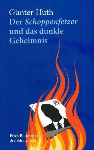 Cover: 9783429056384 | Der Schoppenfetzer und das dunkle Geheimnis | Günter Huth | Buch