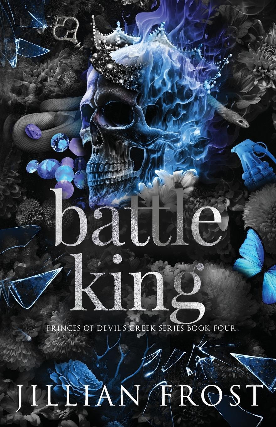 Cover: 9781957853260 | Battle King | Jillian Frost | Taschenbuch | Princes of Devil's Creek