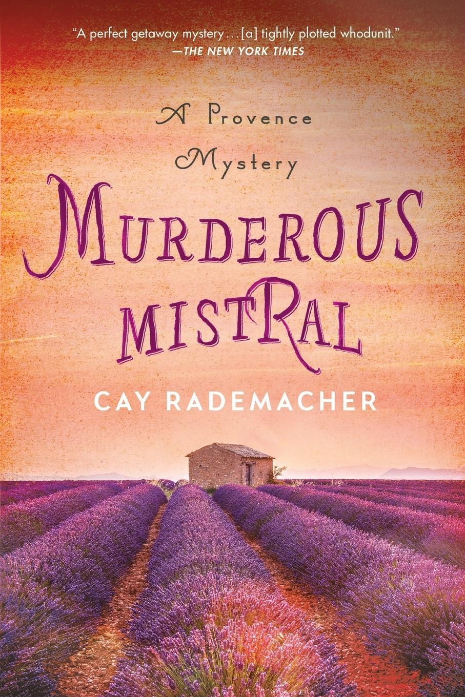 Cover: 9781250198044 | Murderous Mistral | Cay Rademacher | Taschenbuch | Paperback | 2018