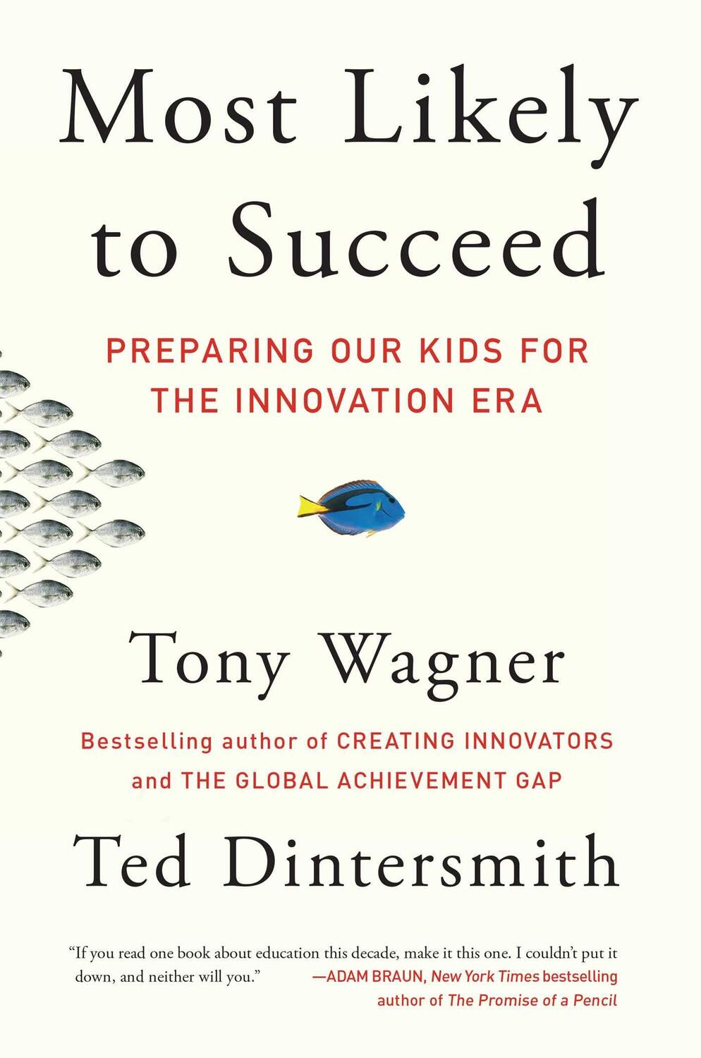 Cover: 9781501104329 | Most Likely to Succeed: Preparing Our Kids for the Innovation Era