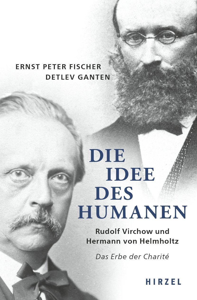 Cover: 9783777629025 | Die Idee des Humanen | Ernst Peter Fischer (u. a.) | Buch | Deutsch