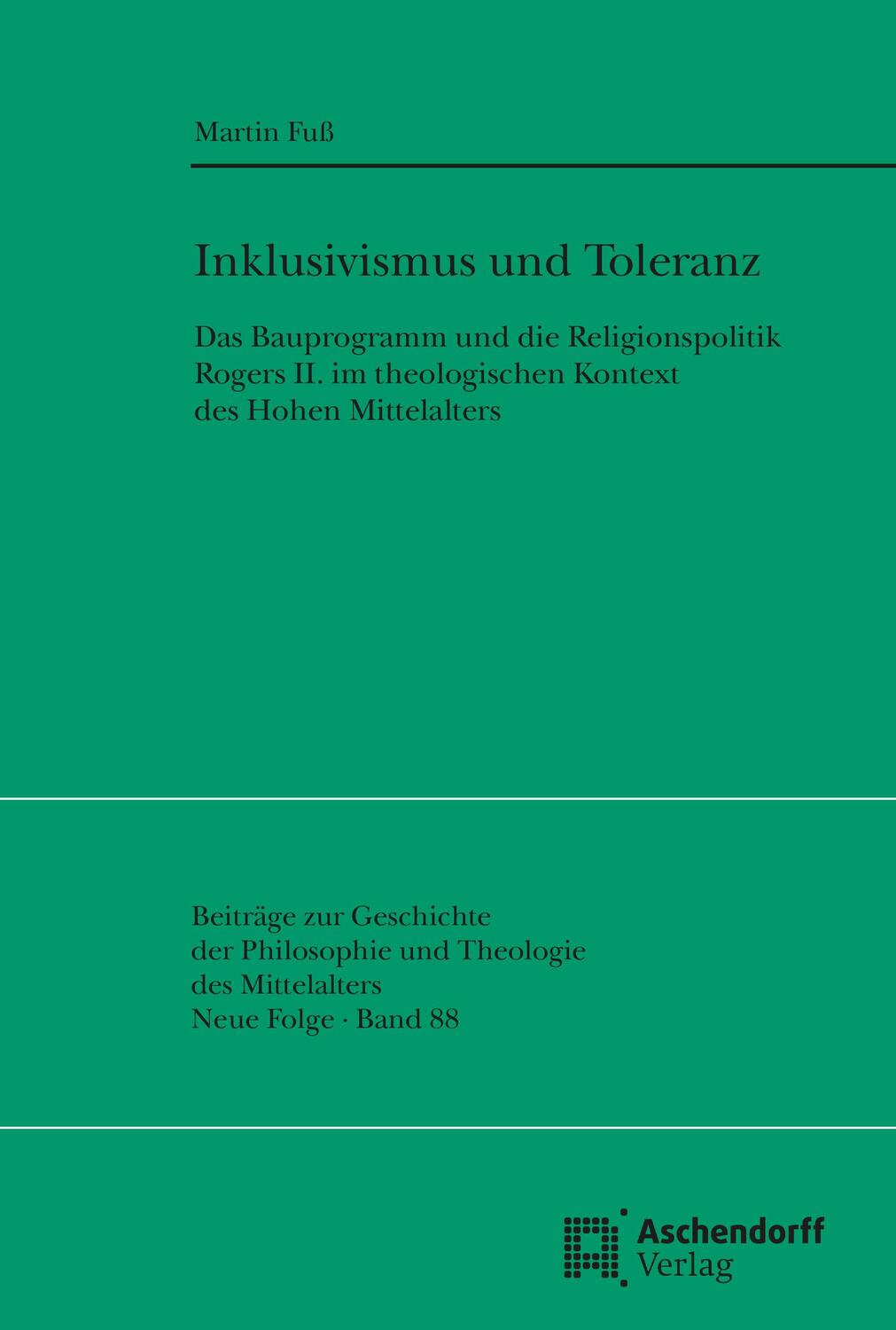 Cover: 9783402103036 | Inklusivismus und Toleranz | Martin Fuß | Taschenbuch | XII | Deutsch