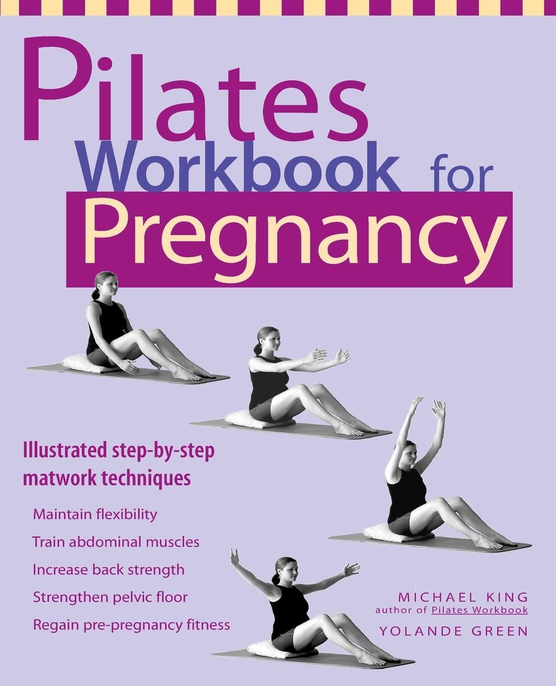 Cover: 9781569753101 | Pilates Workbook for Pregnancy | Michael King (u. a.) | Taschenbuch