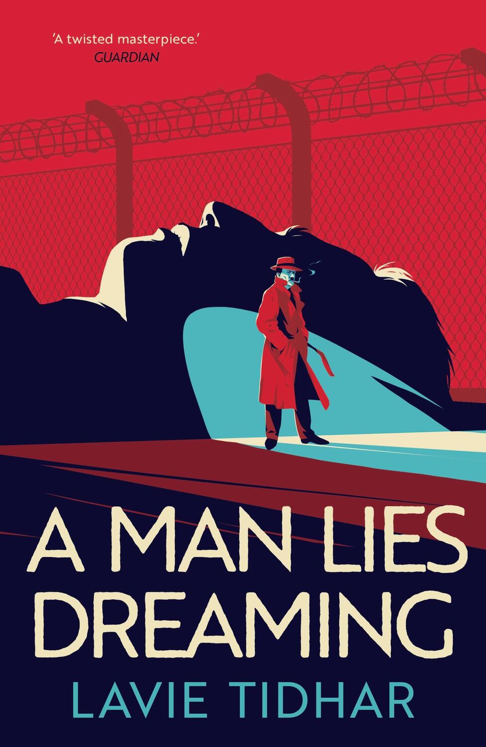 Cover: 9781801100632 | A Man Lies Dreaming | Lavie Tidhar | Taschenbuch | Englisch | 2021
