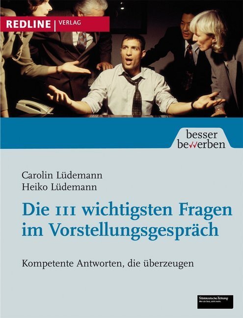 Cover: 9783868810127 | Die 111 wichtigsten Fragen im Vorstellungsgespräch | Lüdemann (u. a.)