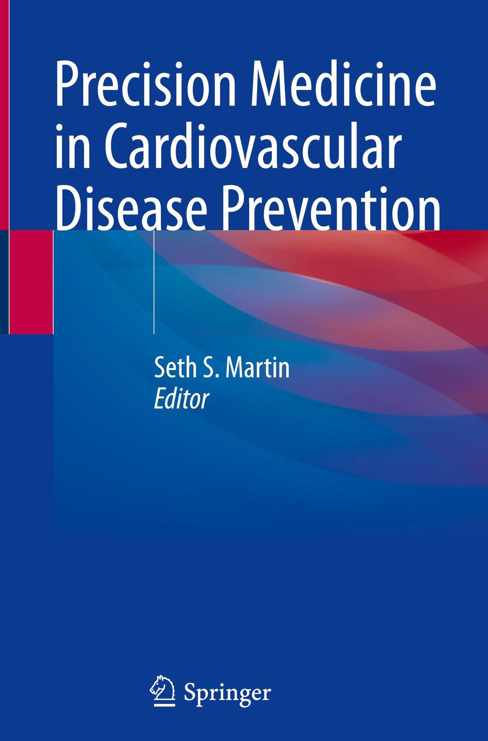Cover: 9783030750541 | Precision Medicine in Cardiovascular Disease Prevention | Martin | xi