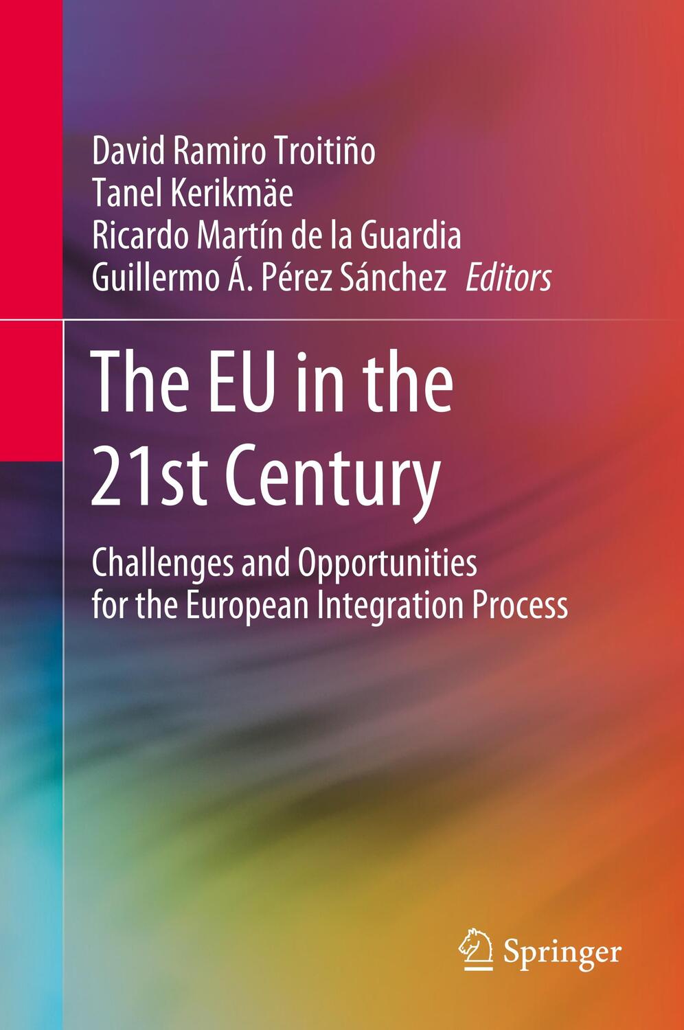 Cover: 9783030383985 | The EU in the 21st Century | David Ramiro Troitiño (u. a.) | Buch | X