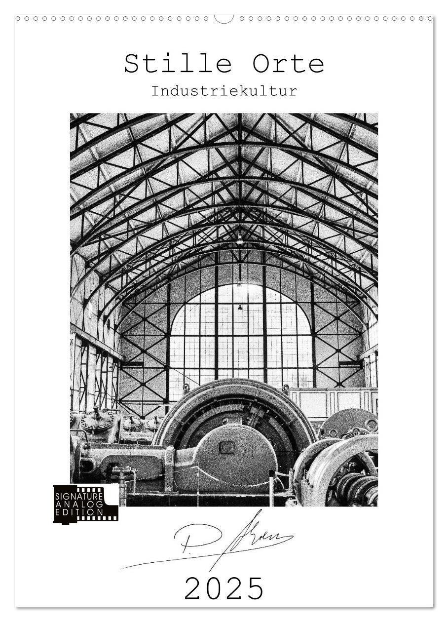 Cover: 9783435968039 | Stille Orte - Industriekultur (Wandkalender 2025 DIN A2 hoch),...