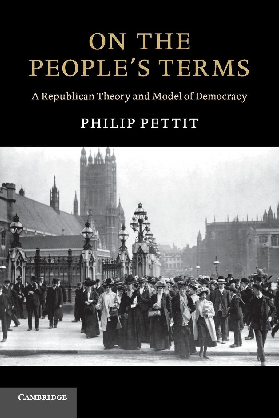 Cover: 9780521182126 | On the People's Terms | Philip Pettit | Taschenbuch | Paperback | 2016