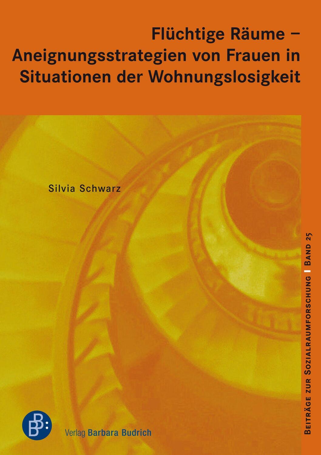 Cover: 9783847425649 | Flüchtige Räume - Aneignungsstrategien von Frauen in Situationen...
