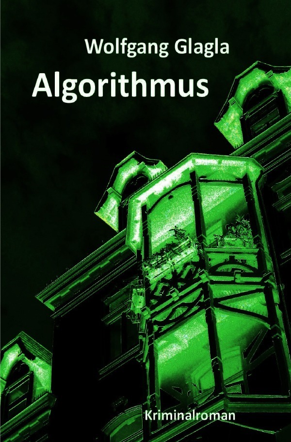 Cover: 9783748554028 | Algorithmus | (Richard-Tackert-Reihe-Bd. 8) | Wolfgang Glagla | Buch