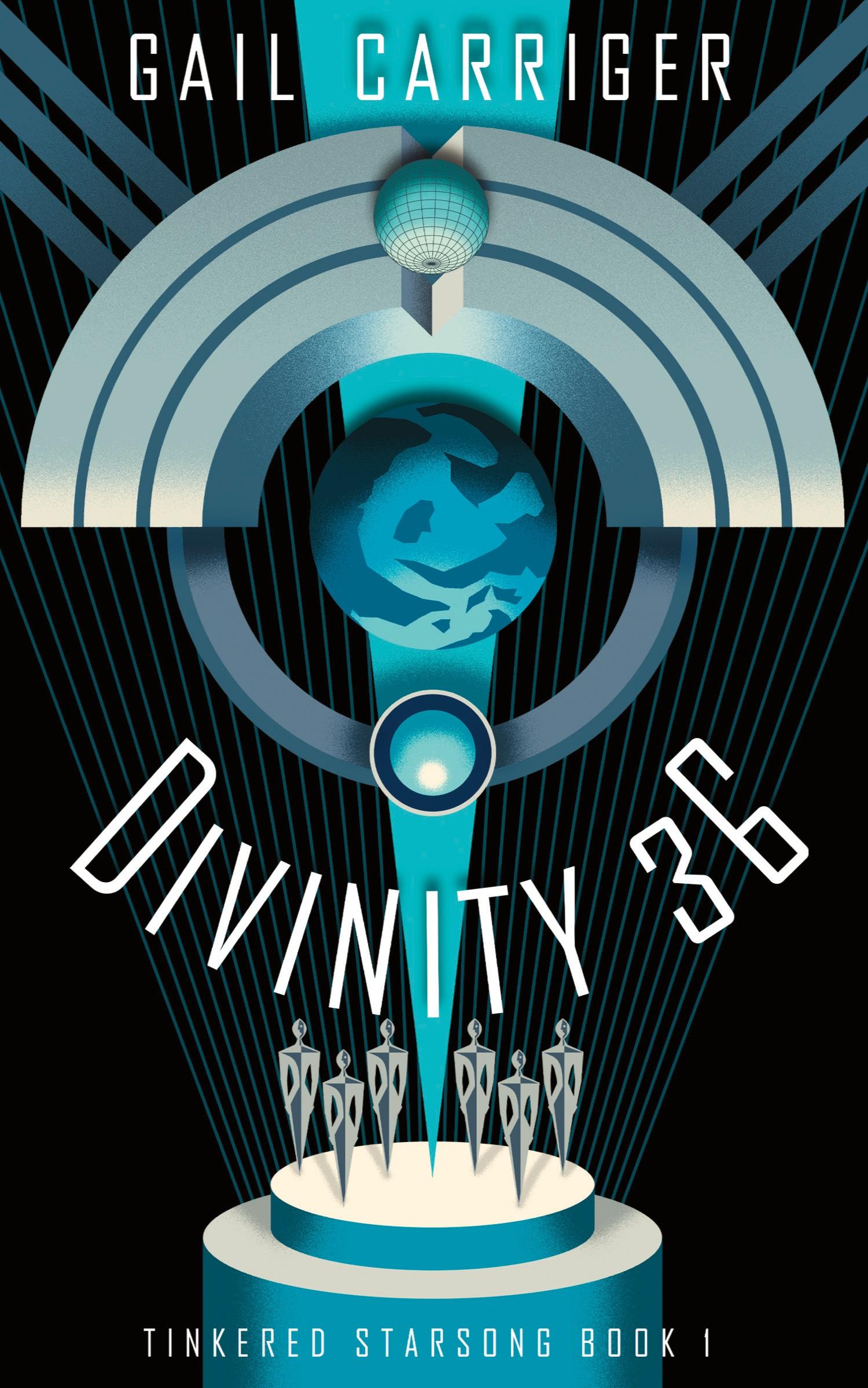 Cover: 9781944751364 | Divinity 36 | Tinkered Starsong Book 1 | Gail Carriger | Taschenbuch