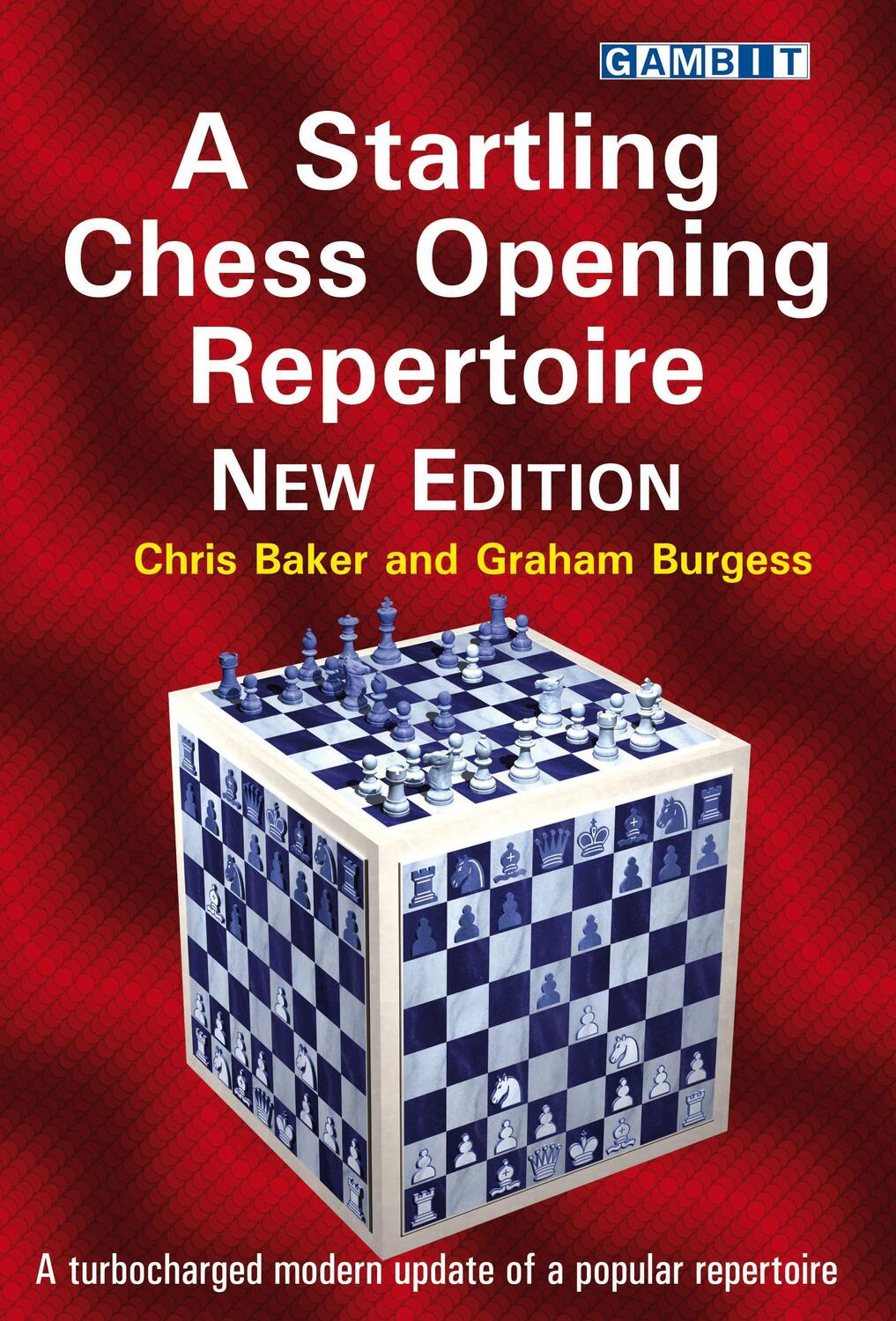 Cover: 9781911465324 | A Startling Chess Opening Repertoire: New Edition | Baker (u. a.)