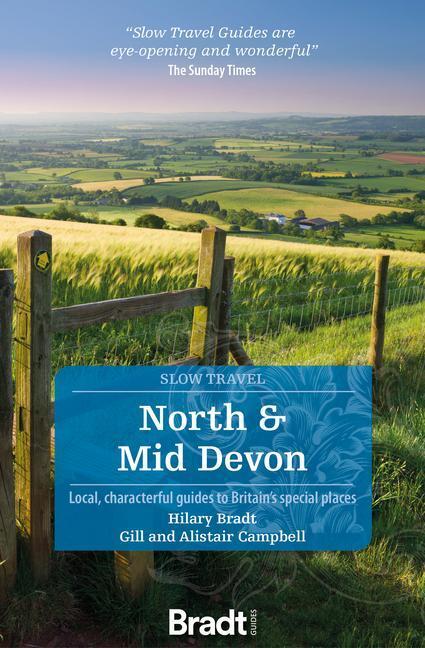 Cover: 9781784778842 | North & Mid Devon (Slow Travel) | Hilary Bradt (u. a.) | Taschenbuch