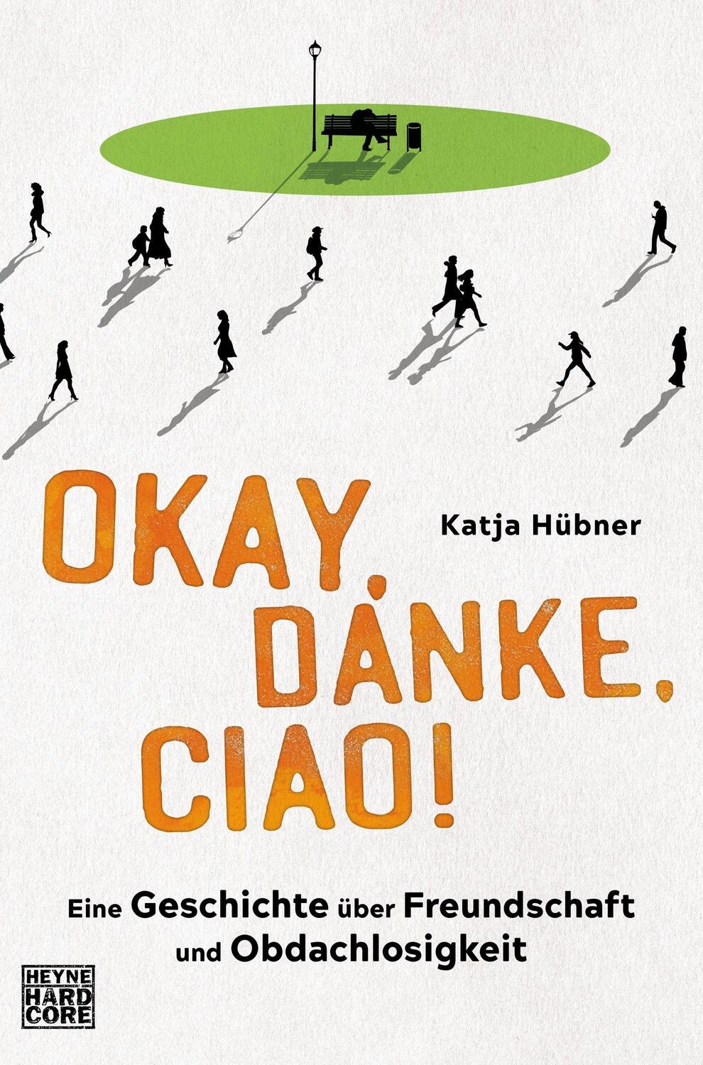 Cover: 9783453272927 | Okay, danke, ciao! | Katja Hübner | Taschenbuch | Deutsch | 2021