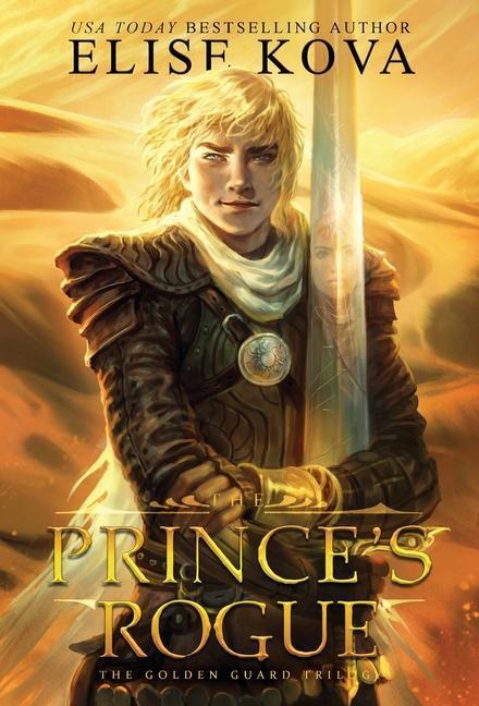 Cover: 9781619846142 | The Prince's Rogue | Elise Kova | Buch | Golden Guard Trilogy | 2017
