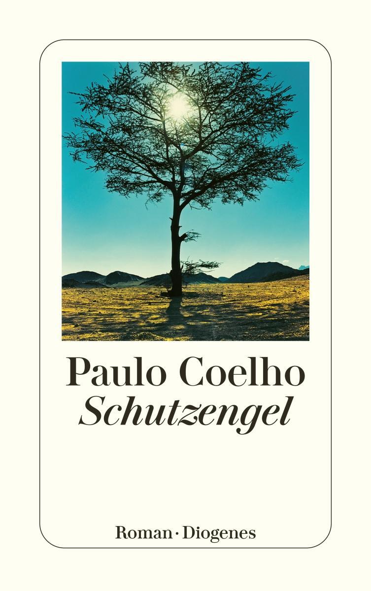 Cover: 9783257241709 | Schutzengel | Paulo Coelho | Taschenbuch | Diogenes Taschenbücher