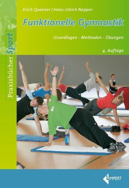 Cover: 9783785317648 | Funktionelle Gymnastik | Grundlagen, Methoden, Übungen | Taschenbuch
