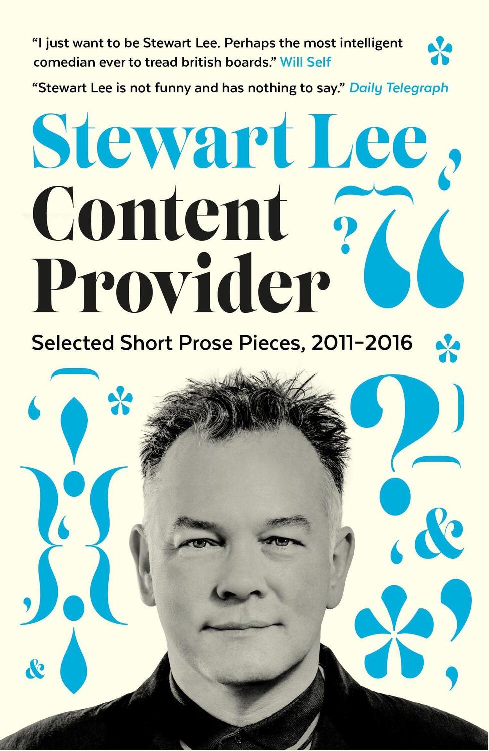 Cover: 9780571329038 | Content Provider | Selected Short Prose Pieces, 2011-2016 | Lee | Buch